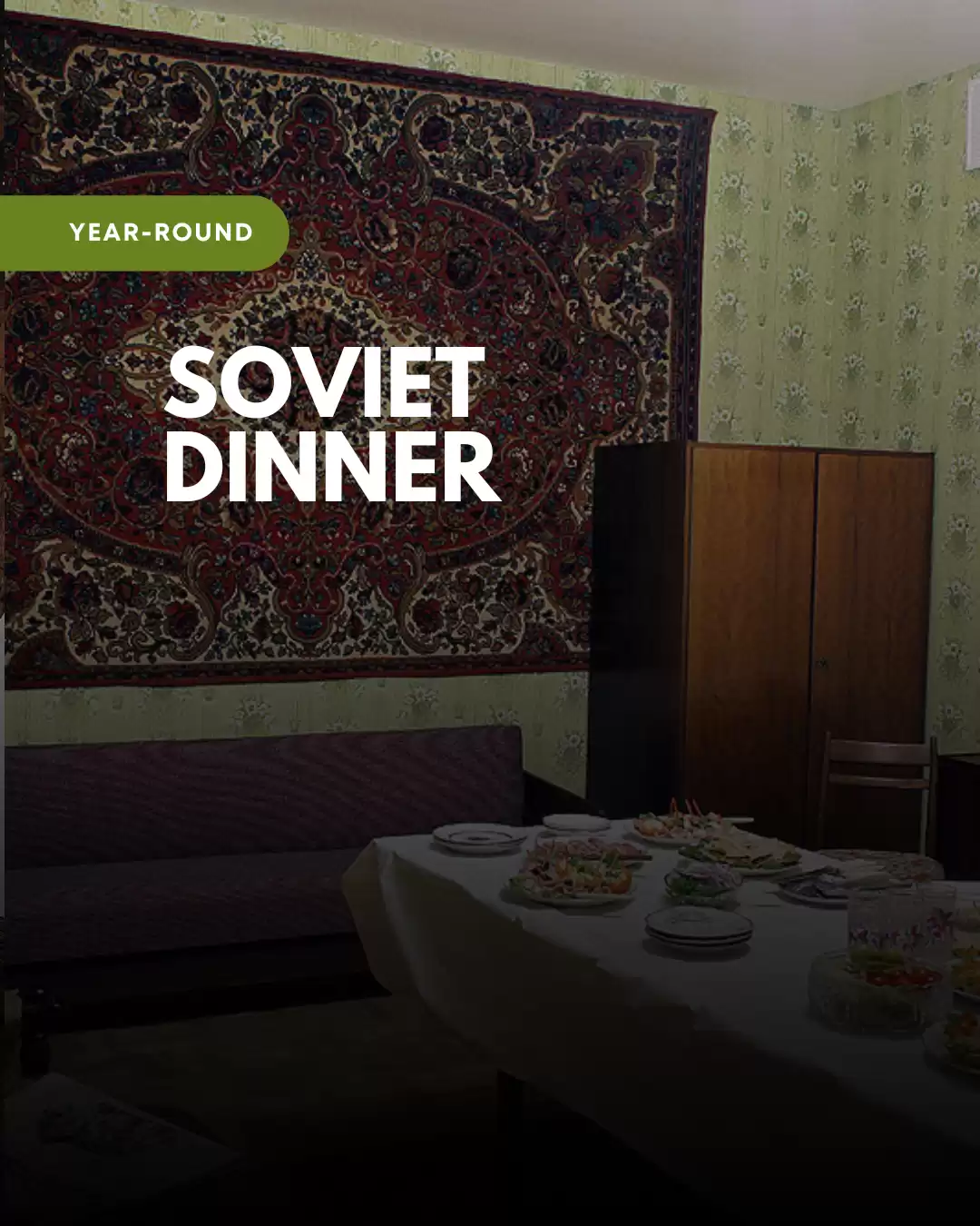 Soviet Dinner